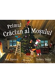 Primul Craciun al Mosului