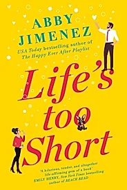 Life's Too Short : the most hilarious and heartbreaking read of 2021