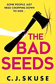 The Bad Seeds : Book 5