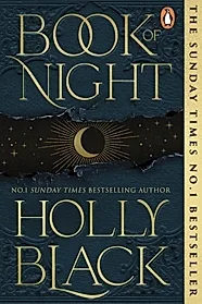 Book of Night : #1 Sunday Times bestselling adult fantasy from the author of The Cruel Prince
