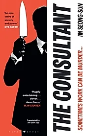 The Consultant : The darkly funny, satirical Korean thriller
