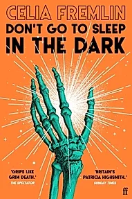 Don't Go to Sleep in the Dark : Classic Halloween Ghost Stories from the Author of Uncle Paul