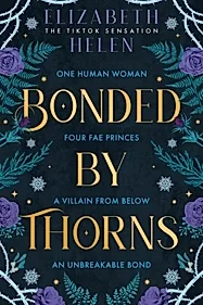 Bonded by Thorns : Book 1