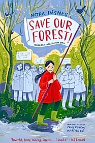 SAVE OUR FOREST!
