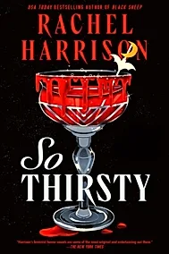 So Thirsty