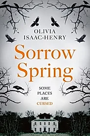 Sorrow Spring