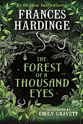 The Forest of a Thousand Eyes