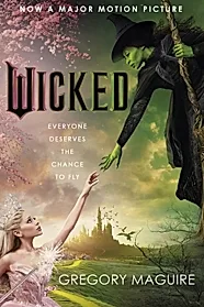 Wicked : the bestselling book that inspired the movie