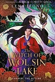 The Witch of Wol Sin Lake : Book 2