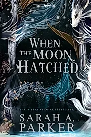 When the Moon Hatched : Book 1