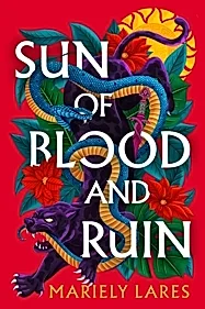 Sun of Blood and Ruin : Book 1