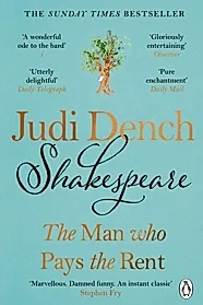 Shakespeare : The Man Who Pays The Rent
