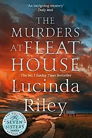 The Murders at Fleat House : A compelling mystery from the author of the million-copy bestselling The Seven Sisters series
