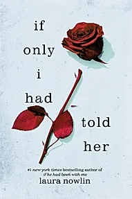 If Only I Had Told Her : The Instant #1 Sunday Times Bestseller