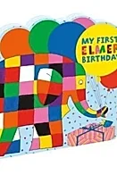 My First Elmer Birthday : Shaped board book
