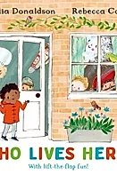 Who Lives Here? : With lift-the-flap-fun!