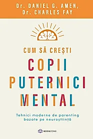 Cum sa cresti copii puternici mental