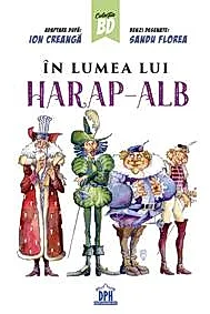 In lumea lui Harap-Alb. Benzi desenate