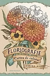 Floriografie. Cartea de colorat 1