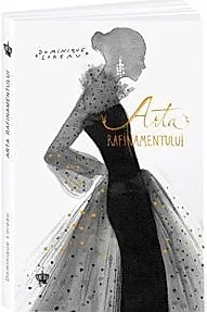 Arta rafinamentului