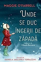 Unde se duc ingerii de zapada