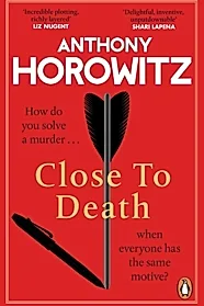 Close to Death : How do you solve a murder … when everyone has the same motive? (Hawthorne, 5)