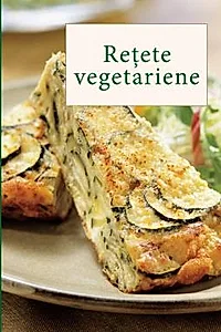 Retete vegetariene