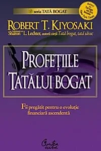 Profetiile tatalui bogat