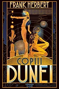 Copiii Dunei. Seria Dune Vol.3