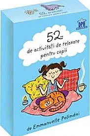 52 de Activitati de relaxare pentru copii