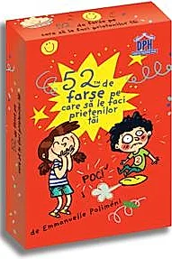 52 de farse pe care sa le faci prietenilor tai