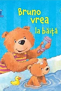 Bruno vrea la baita