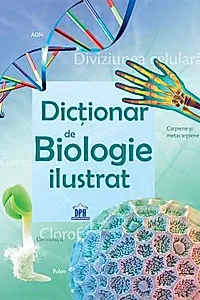 Dictionar de Biologie ilustrat
