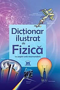 Dictionar ilustrat de Fizica