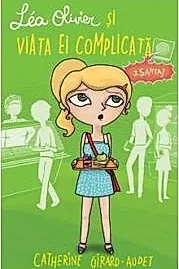 Lea Olivier si viata ei complicata - Vol. III - Santaj