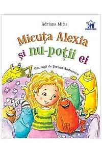 Micuta Alexia si nu-potii ei