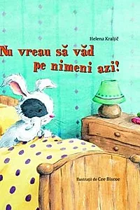 Nu vreau sa vad pe nimeni azi