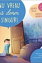 Nu vreau sa dorm singur!