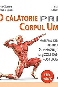 O calatorie prin corpul uman