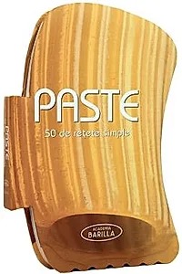 Paste - 50 de retete simple
