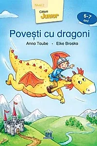 Povesti cu dragoni - Nivel 2 - 6-7 ani