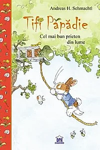 Tifi Papadie - Cel mai bun prieten din lume