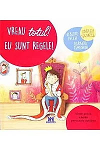 Vreau totul! Eu sunt regele!
