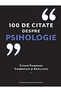 100 de citate despre Psihologie