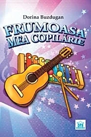 Frumoasa mea copilarie