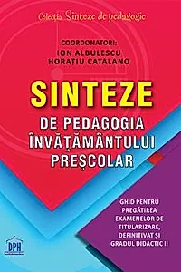 Sinteze de pedagogia invatamantului prescolar
