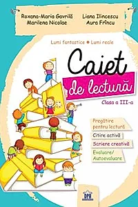Caiet de lectura - Clasa a III-a