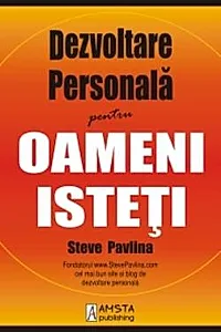 Dezvoltare personala pentru oameni isteti