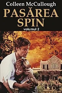 Pasarea spin Vol. 2