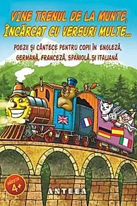 Vine trenul de la munte, incarcat cu versuri multe…